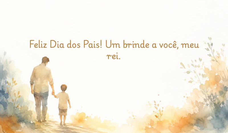 Frases de Feliz Dia dos Pais para enviar pelo WhatsApp - Canva/ND Mais